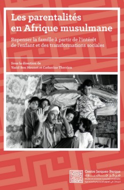 Les parentalités en Afrique musulmane